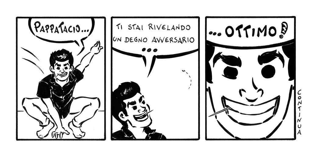 #30 – Onore a te, pappatacio! _ Parte 5