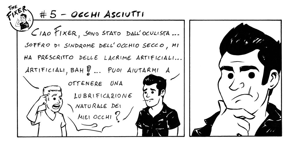 #5 – Occhi Asciutti